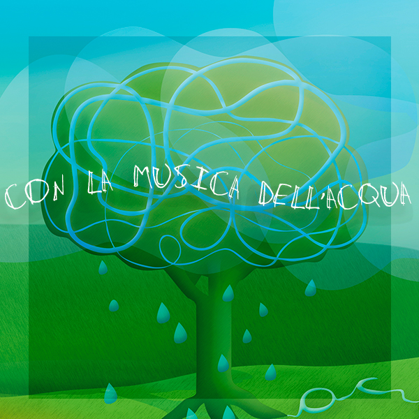 CON LA MUSICA DELL'ACQUA